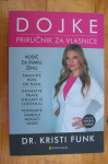 DOJKE - PRIRUČNIK ZA VLASNICE - Dr. Kristi Funk