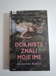 Dok niste znali moje ime - Jacqueline Bublitz