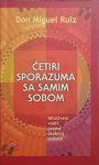 Don Miguel Ruiz: Četiri sporazuma sa samim sobom
