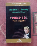 Donald J. Trump, Meredith Mclver: Trump 101 - put k uspjehu