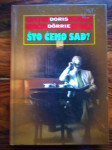 doris dorrie ŠTO ĆEMO SAD ? - MOZAIK KNJIGA, ZAGREB 2002 +