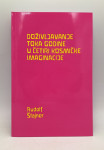 Doživljavanje toka godine u četiri kosmičke imaginacije