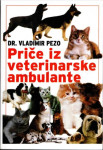 Dr. Vladimir Pezo: Priče iz veterinarske ambulante