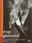 Drago Glamuzina: Tri