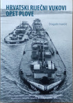 Dragutin Ivančić: Hrvatski riječni vukovi opet plove