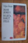DRAME ( ROMEO I ĐULIETA / HAMLET OTELO ) - Viljem Šekspir