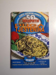 Duga tjestenina : kako uspješno kuhati - 50 recepata , Elisabetta Piaz