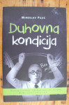 DUHOVNA KONDICIJA - Miroslav Pujić