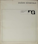 Dušan Džamonja: Skulpture,crtezi,projekti 1952-1973