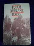 Dušan Višnjić : POJAM ORUŽANE BORBE