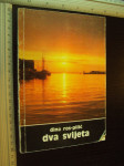 DVA SVIJETA - Đina Ros Pilić