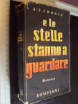 E LE STELLE STANNO A GUARDARE - Cronin 1941