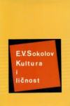 E. V. Sokolov: Kultura i ličnost