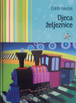 Edith Nesbit: Djeca željeznice