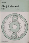 Edo Hercigonja: Strojni elementi - II dio