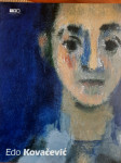 EDO KOVAČEVIĆ Retrospektiva 1906 - 1993
