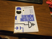 ELEKTRIČNE INSTALACIJE DRAGUTIN PETROVIĆ TEHNIČKA KNJIGA 1981.