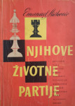 Emanuel Mičković: Njihove životne partije
