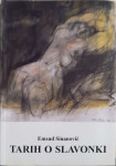 Emsud Sinanović: Tarih o Slavonki