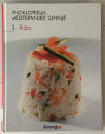 Enciklopedija mediteranske kuhinje 3, Riža