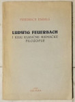 Engels Friedrich: Ludwig Feuerbach i kraj klasične njemačke filozofije