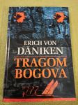 Erich Von Daniken : TRAGOM BOGOVA