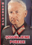 Erich von Manstein: Izgubljene pobjede