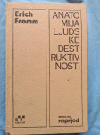 Erichh Fromm Anatomija ljudske destruktivnosti knjiga br 2