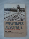 Eyewitness Auschwitz: Three Years in the Gas Chambers