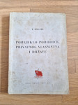 F. ENGELS: PORIJEKLO PORODICE, PRIVATNOG VLASNIŠTVA I DRŽAVE