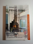 Feng Shui – kompletan priručnik za uređenje doma , Althea S. T.
