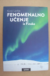 FENOMENALNO UČENJE IZ FINSKE - Kirsti Lonka