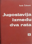 Ferdo Čulinović: Jugoslavija između dva rata II