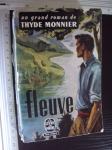 FLEUVE - Thyde Monnier