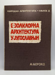 Folklorna arhitektura u Jugoslaviji
