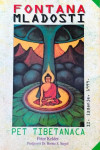 Fontana mladosti – Pet Tibetanaca Peter Kelder