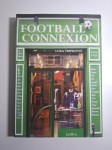 Football connexion - Luka Tripković , nogomet i nogometne teme