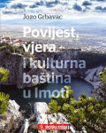 fra Jozo Grbavac: Povijest, vjera i kulturna baština u Imoti