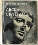 François Chamoux: Grčka civilizacija