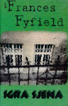 Frances Fyfield : Igra sjena