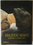 Francis Janot, Zahi Hawass: Kraljevske mumije, Besmrtnost u starom Egi
