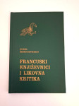 Francuski književnici i likovna kritika - Đurđa Šinko-Depierris