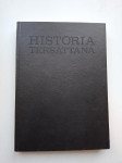 Franjo Glavinić – Historia Tersattana - povijest Trsata - Rijeka