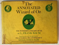 FRANK BAUM : THE ANNOTATED WIZARD OF OZ
