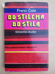Frano Čale - Od stilema do stila