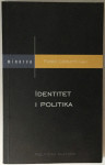 Furio Cerutti (ur.): Identitet i politika
