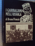 I GARIBALDINI NELL OSSOLA - Bruno Francia