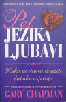 Gary Chapman: Pet jezika ljubavi