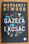 GAZELA I KOSAC - Margaret Atwood