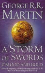 George R. R. Martin : A Storm of Swords- Part 2 Blood and Gold
